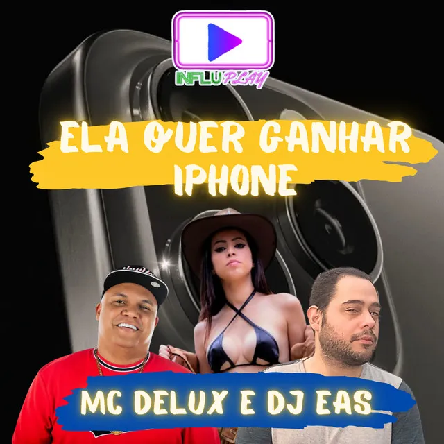 Ela Quer Ganhar Iphone