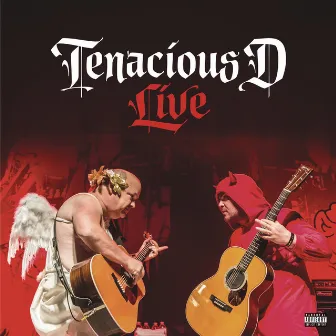 Tenacious D Live by Tenacious D