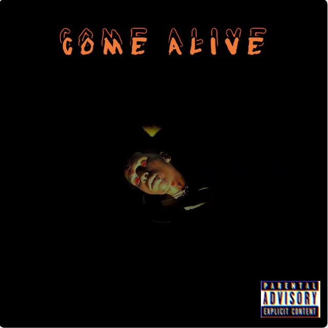 Come Alive