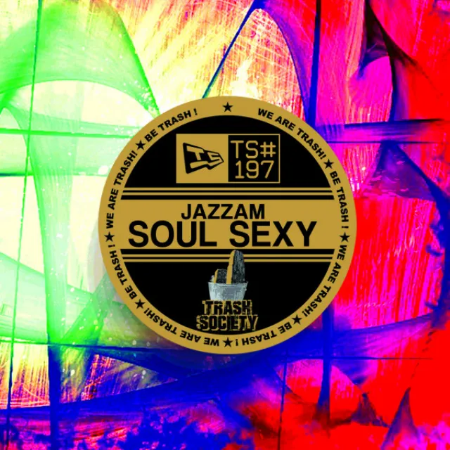 Soul Sexy - Original Mix