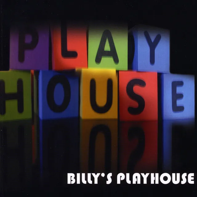 Billy's Playhouse