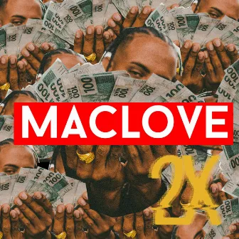 2x by MacLove