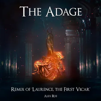 The Adage: Laurence, the First Vicar (From 