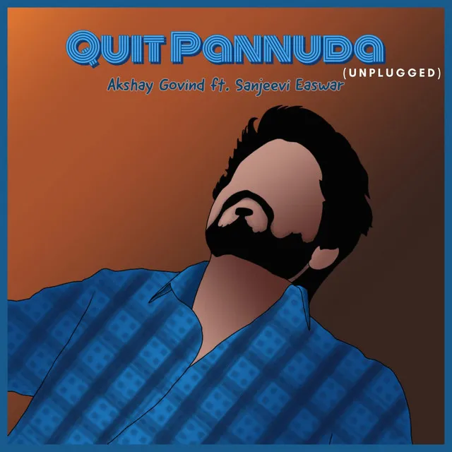 Quit Pannuda (Unplugged)