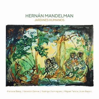 Jardines Humanos by Hernán Mandelman