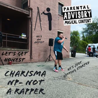 Not a rapper by Charisma NP