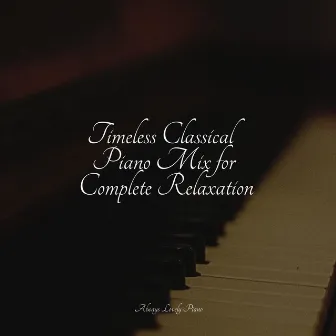 A Piano Collection for Calming Down by Relaxing Piano Club