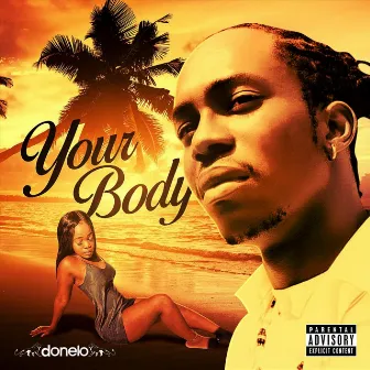 Your Body by Donelo