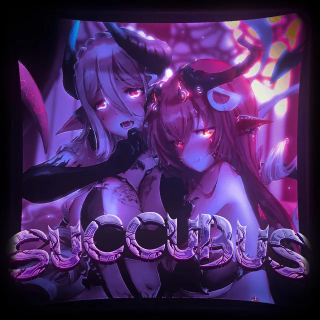 SUCCUBUS - Sped Up