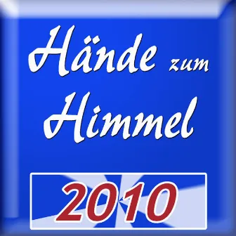 Hände Zum Himmel 2010 by Frank Schröder