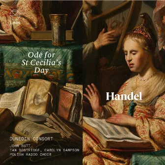 Handel: Ode for St Cecilia's Day by Dunedin Consort