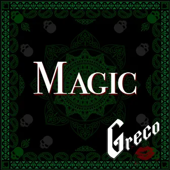 Magic by Greco