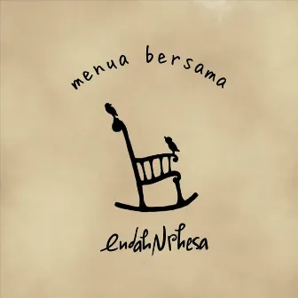 Menua Bersama by Endah N Rhesa