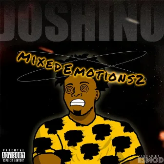 Mixed Emotions 2 by Joshino