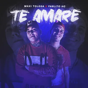 Te Amaré by Maxi Tolosa