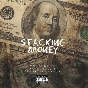 Stacking Money by TNODUBT