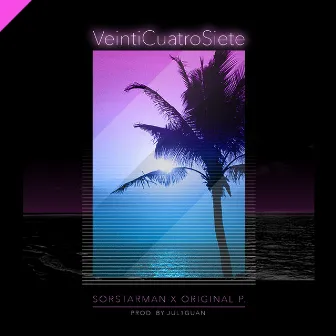 VeintiCuatroSiete by Original P