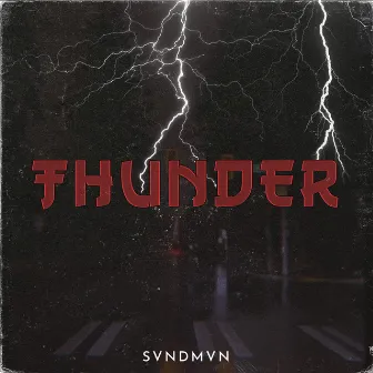 Thunder by SVNDMVN