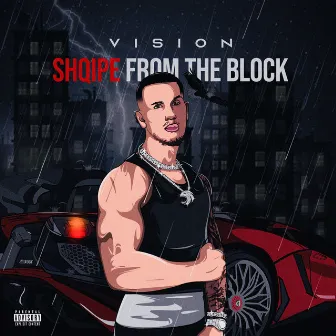 Shqipe from the Block by Vision