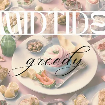 Greedy by midtide