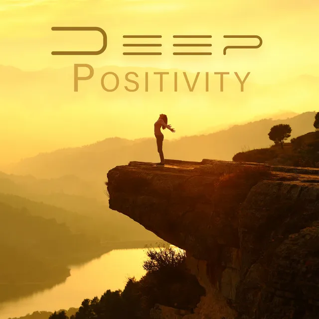 Deep Positivity: Meditation for Gleaming with Positive Energy