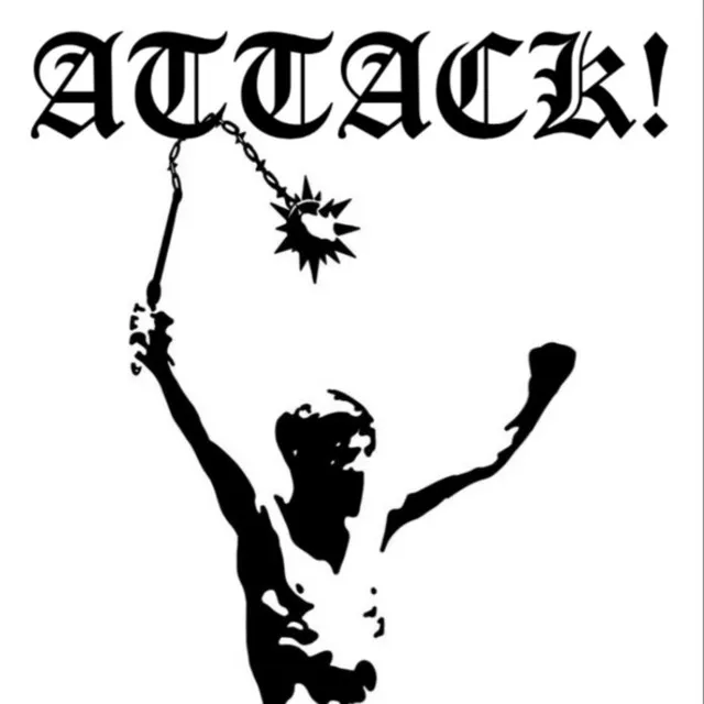 Attack!