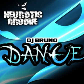 Dance by DJ Bruno