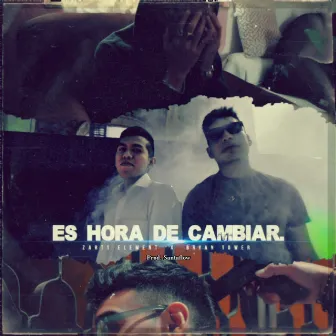 Es hora de cambiar (Remix) by Brayan Tower