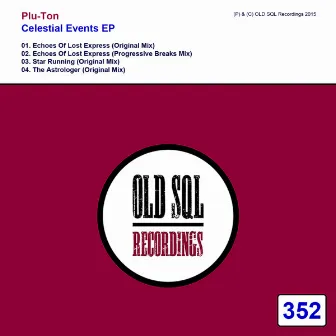 Celestial Events EP by Plu-Ton