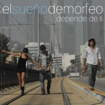 Depende de ti by El Sueño de Morfeo