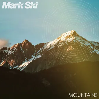 Mountains by Mark Ski