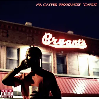 (Pronounced Caper) by Mr.Caypre