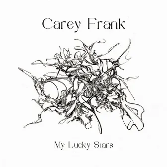 My Lucky Stars by Carey Frank