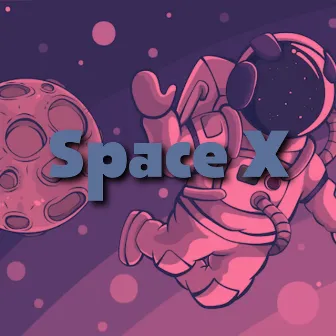 Space X by Tropical Songs Inc