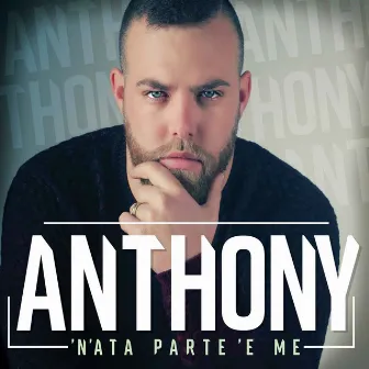 'N'ata parte 'e me by Anthony