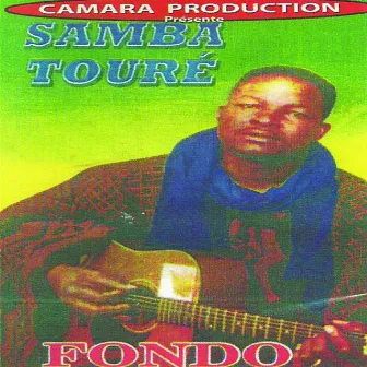 Fondo by Samba Touré