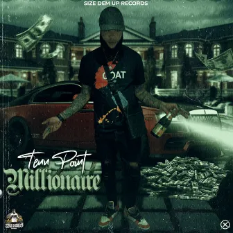 Millionaire by Tenn Point