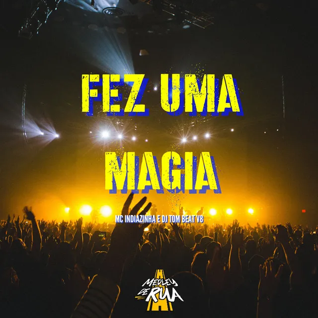 Fez uma Magia