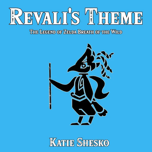 Revali's Theme (From "The Legend of Zelda Breath of the Wild")