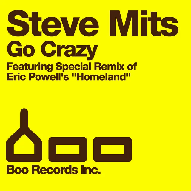 Homeland (Strongerman) [Steve Mits Go Crazy Mix] [Feat. Joe Roberts]