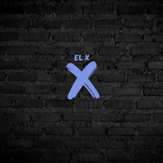 EL X (EL X v1) by EL X