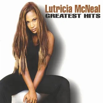 Greatest Hits by Lutricia McNeal