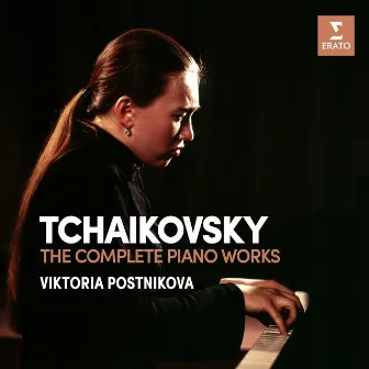 Tchaikovsky: Complete Piano Works by Viktoria Postnikova