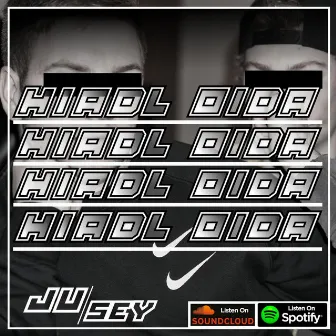 Hiadl Oida by Jusey