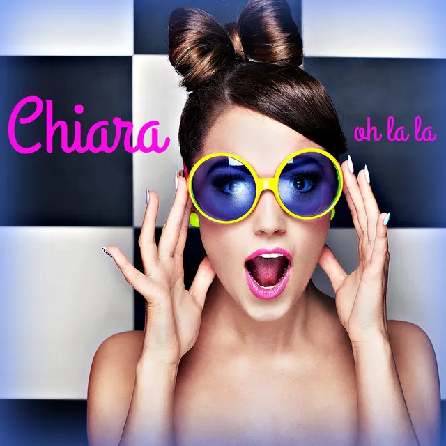 Chiara (Oh la la) - E' un'amica di Sandra