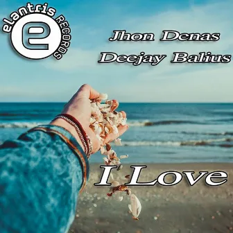 I Love by Deejay Balius