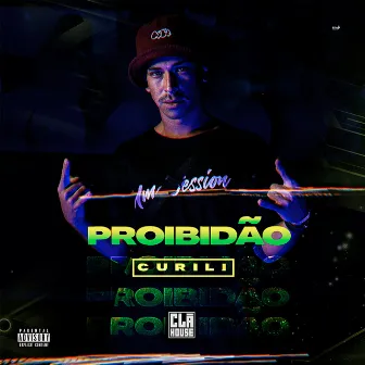 Proibidão by Clã House