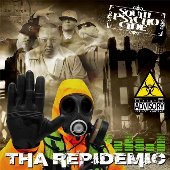 Tha Repidemic by South Psycho Cide