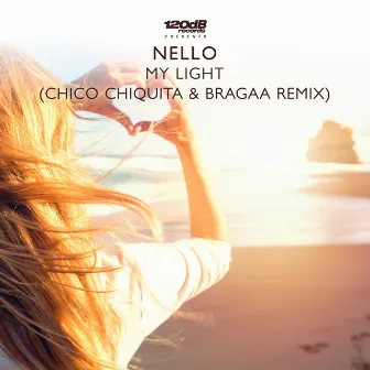 My Light (Chico Chiquita & Bragaa Radio Edit) by Chico Chiquita