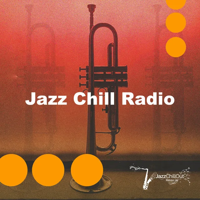 Jazz Chill Radio